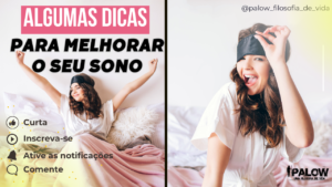 Read more about the article Algumas dicas para melhorar seu sono