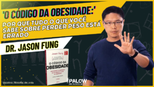 Read more about the article O CÓDIGO DA OBESIDADE: POR QUE TUDO O QUE VOCÊ SABE SOBRE PERDER PESO ESTÁ ERRADO